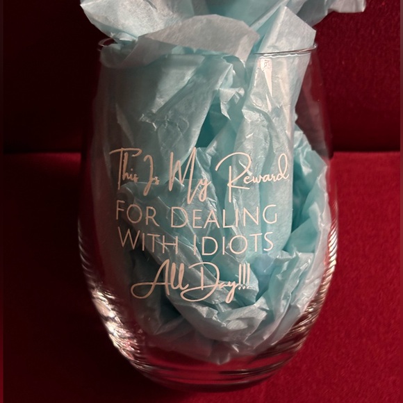 Reward FOR DEALING WITH IDIOTS - Clear Glass Wine Tumbler - Picture 5 of 5